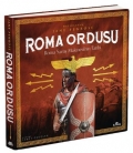 Roma Ordusu - Roma Savaş Makinesinin Tarihi