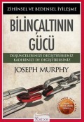 Bilinçaltının Gücü