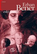 Eski Dostlar