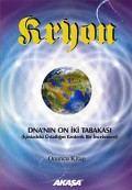 Kryon 10. Kitap -DNA'nın 12 Tabakası